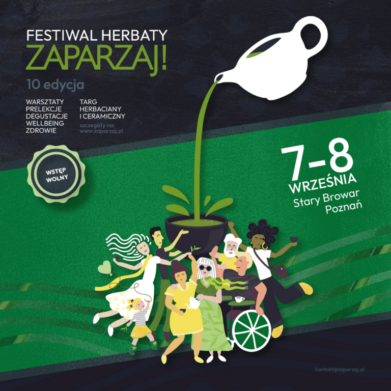 Festiwal Herbaty Zaparzaj 2024!