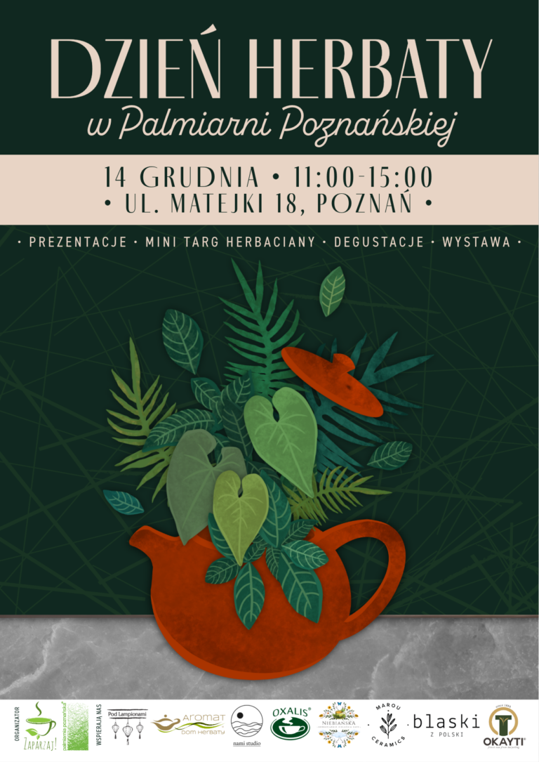 Dzień Herbaty 2025 w Palmiarni Poznańskiej